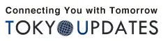 Tokyo UPDATES